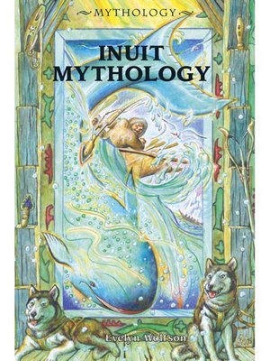 cover image of Inuit Mythology
